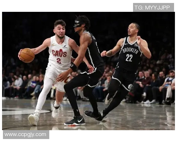 篮网与骑士今日直播精彩对决分析及赛前预测详解